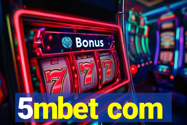 5mbet com